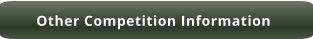 Other Competition Information