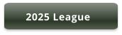 2025 League